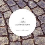 Grigio, venirsi incontro