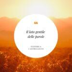 Il lato gentile delle parole